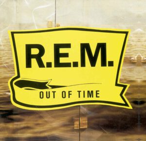 Album-cover van R.E.M.'s Out of time