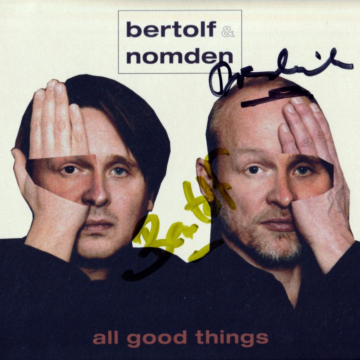 Bertolf & Nomden – All good things